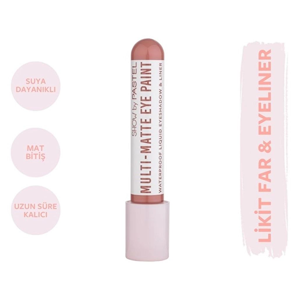 Show by Pastel Multi-Matte Eye Paint Waterproof Eyeshadow & Liner Waterproof Matte Liquid Eyeshadow and Eyeliner