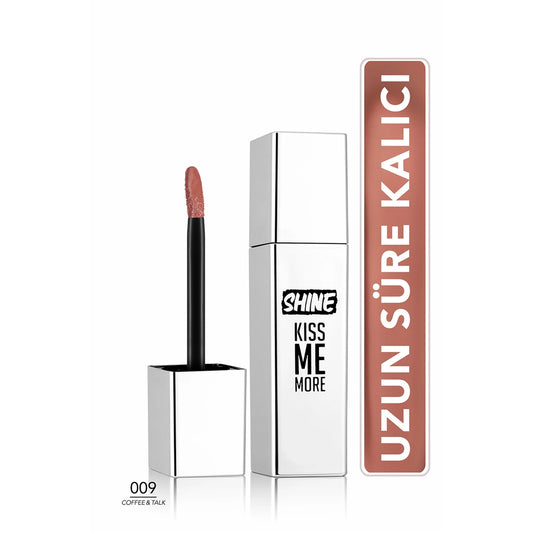 Flormar Shine Kiss Me More Long Lasting & Shiny Finish Liquid Lipstick